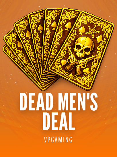 Dead Men`s Deal