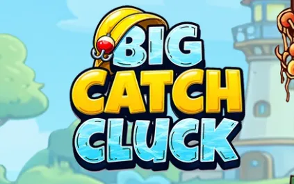 Big Catch Cluck