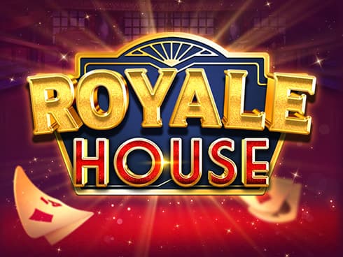 Royale House